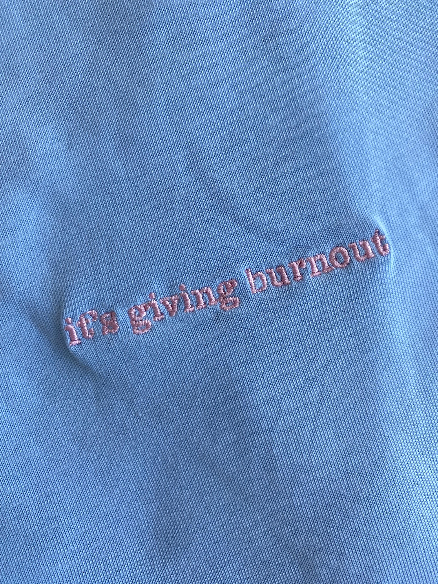 "its giving burnout" Oversized Tee