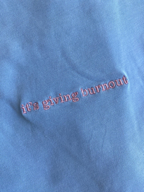 "its giving burnout" Oversized Tee